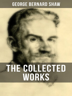 cover image of THE COLLECTED WORKS OF GEORGE BERNARD SHAW